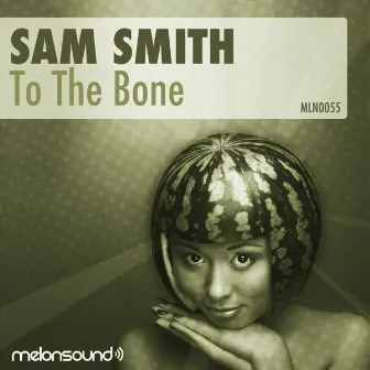 To The Bone by Sam Smith (AUS)