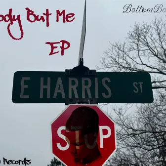 Nobody But Me by BottomBoyTB