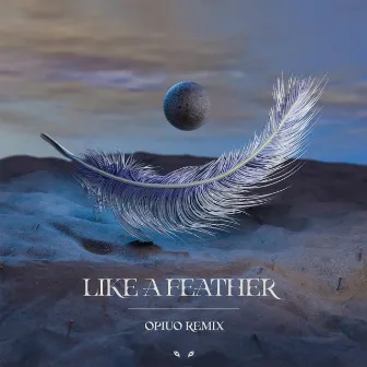 Like A Feather (Opiuo Remix Remix) by Eko Zu