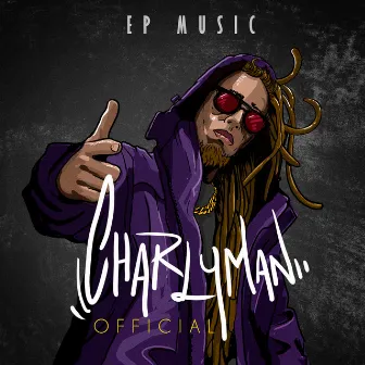 Music by CHARLYMAN OFFICIAL