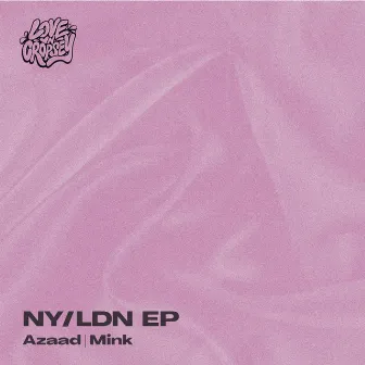 NY/LDN EP by Azaad