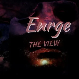 The View by Enrge