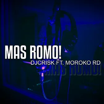 Mas Romo by MOROKO RD