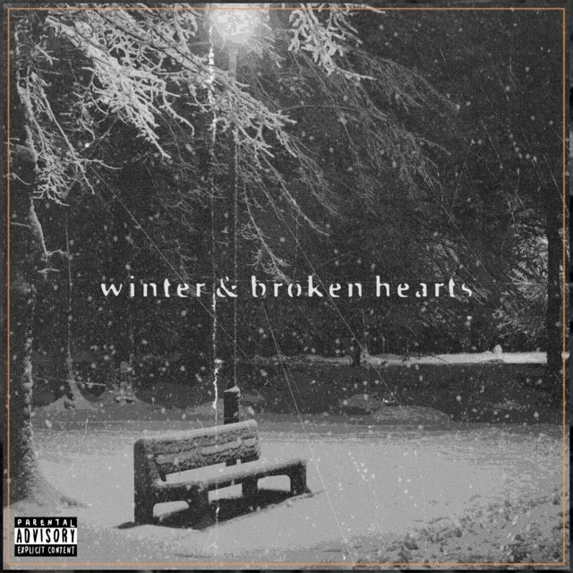 Winter and broken hearts