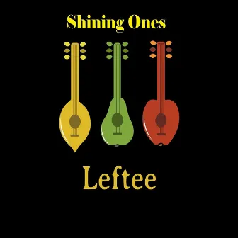 Shining Ones by Leftee