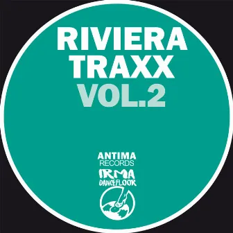 Riviera Traxx Vol.2 by Riviera Traxx