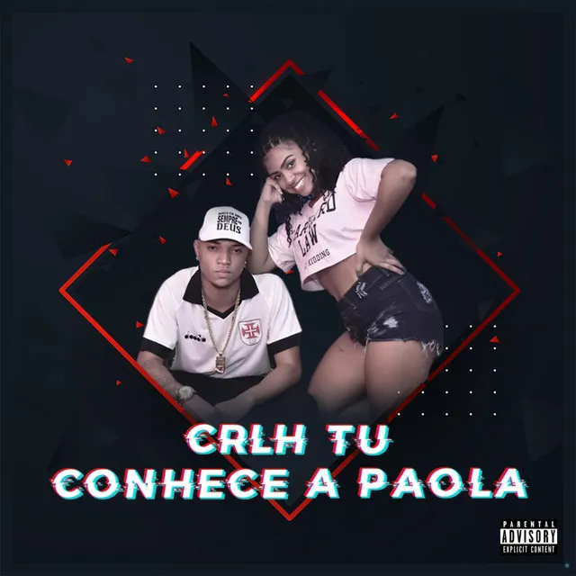 Crlh Tú Conhece a Paola