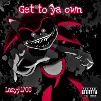 Get to ya own by NSKGlckkbabii