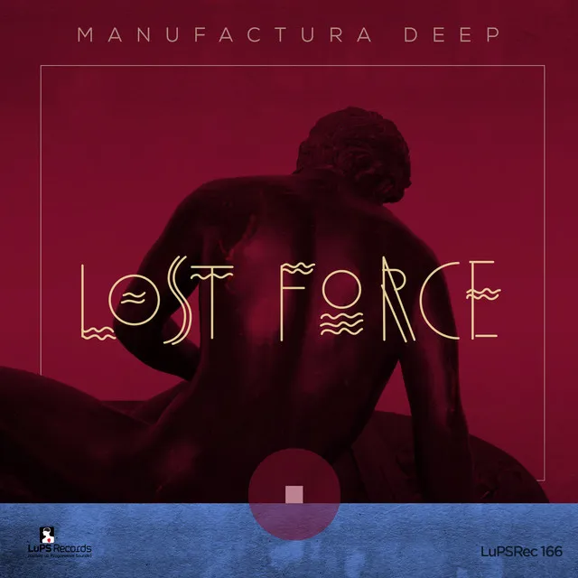 Lost Force - Original Mix