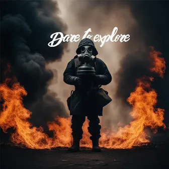 DARE TO EXPLORE by Hietala