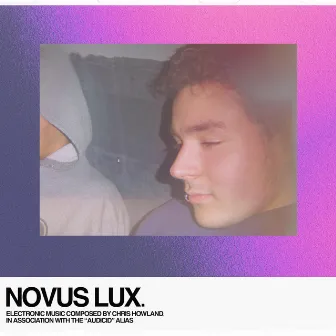 Novus Lux by Audicid