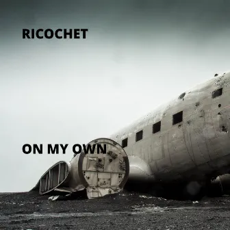 On My Own by Ricochet