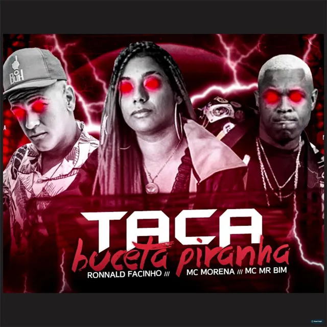 Taca a Buceta Piranha