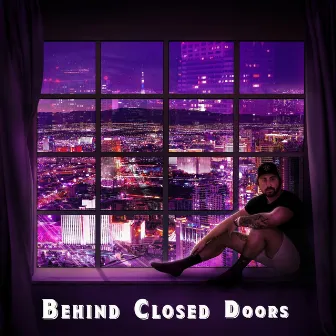 Behind Closed Doors by Braymen