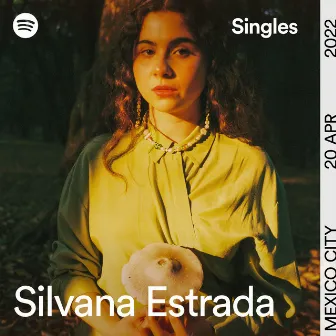 Spotify Singles by Silvana Estrada