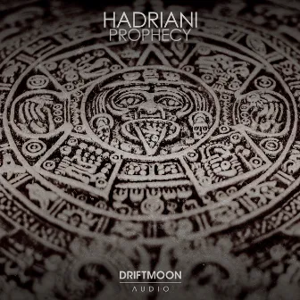 Prophecy by Hadriani