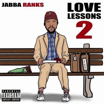 Love Lessons 2 by Jabba Ranks