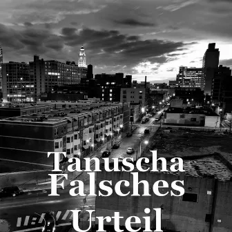 Falsches Urteil by Tanuscha