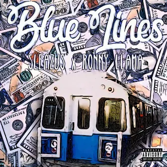 Blue Lines by Sleazus