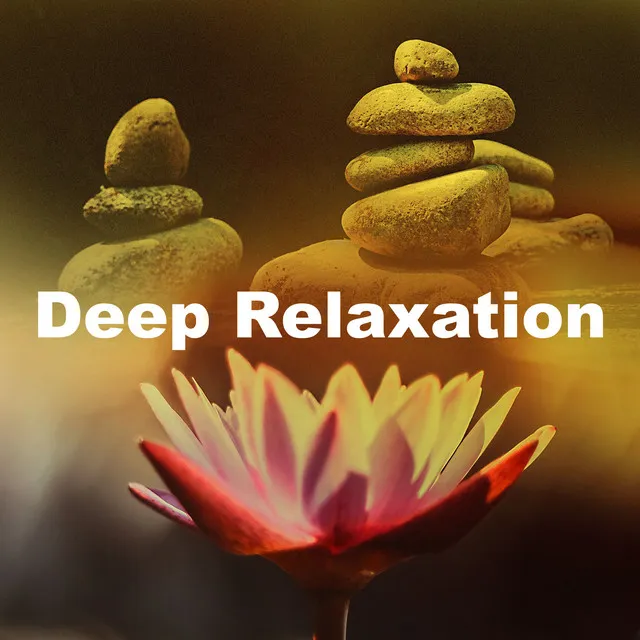 Deep Relaxation