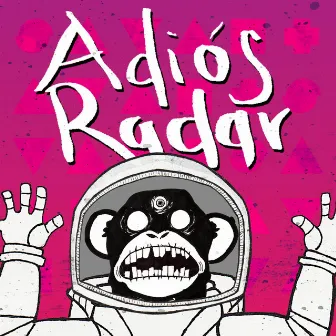 Adiós Radar by Savant