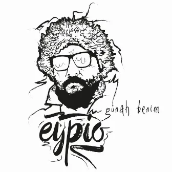 Günah Benim by Eypio