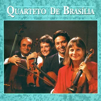 Quarteto de Brasília by Quarteto de Brasília