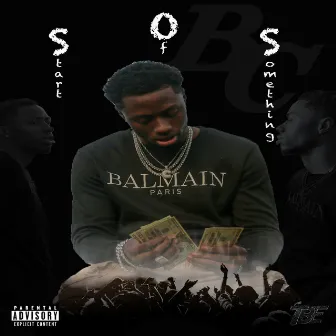 S.O.S (start of something) by BC