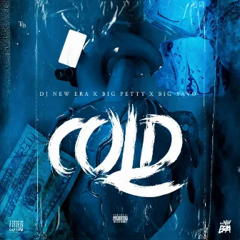 Cold by DJ New Era