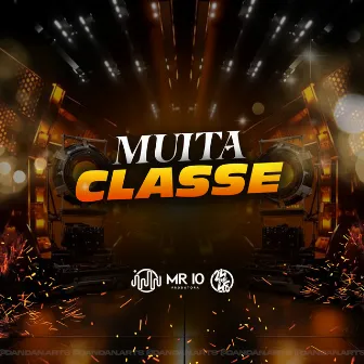 Muita Classe by Vinny do JK