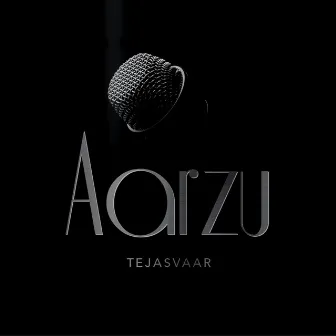 Aarzu by Tejasvaar