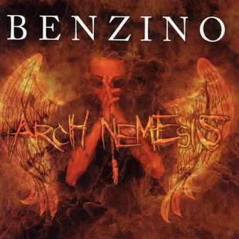 Arch Nemesis by Benzino