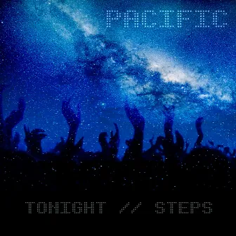 Tonight by Pacific