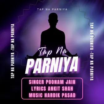 Tap Na Parniya by Ankit Shah