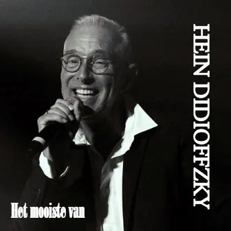 Het Mooiste van Hein Didioffzky by Hein Didioffzky