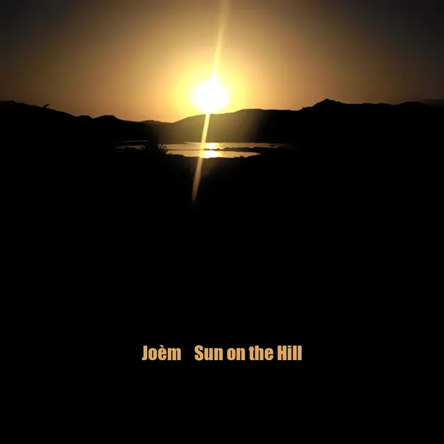 Sun on the Hill - Tahiti Mix