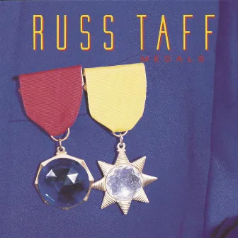 Medals by Russ Taff