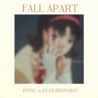 fall apart by potsu