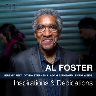 Inspirations & Dedications by Al Foster