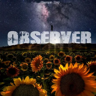 Observer by Danger Boy