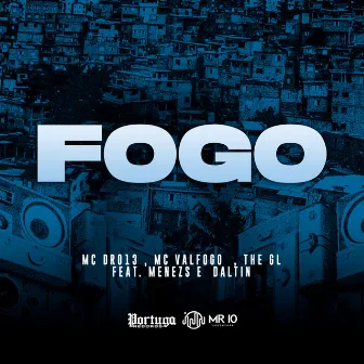 Fogo by The GL