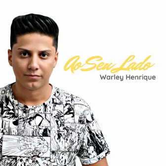 Ao Seu Lado by Warley Henrique