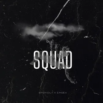 Squad by Em$ea