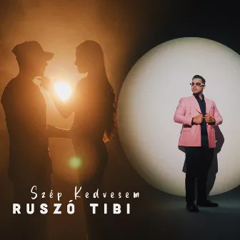 Szép kedvesem by Ruszó Tibi