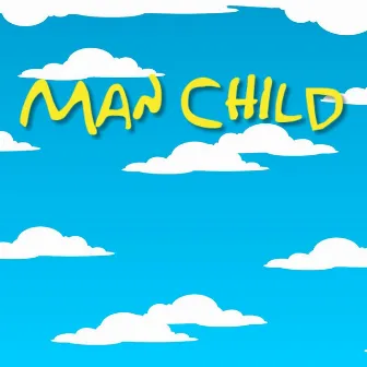 Man Child by Kellie Wolfe