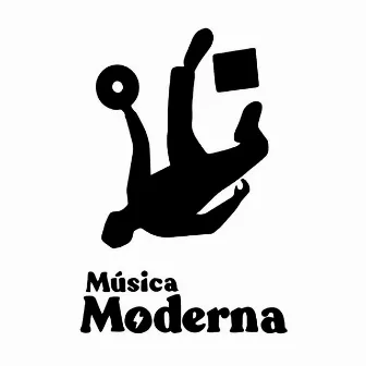 Música Moderna by Estrella Fugaz