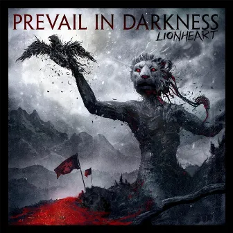 Lionheart by Prevail in Darkness