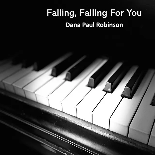 Falling, Falling for You