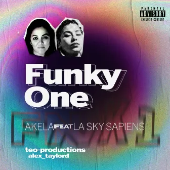 Funky One by Sky Sapiens