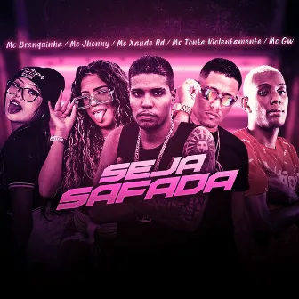 Seja Safada by Mc Xande Rd